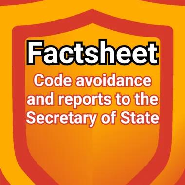 Shield logo with the words 'Code avoidance and reports to the Secretary of State'