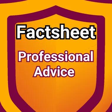 Shield logo with the words 'factsheet' and 'professional advice'